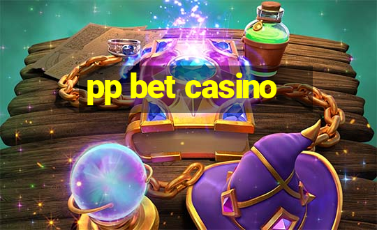 pp bet casino