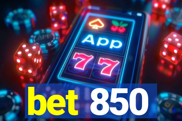 bet 850