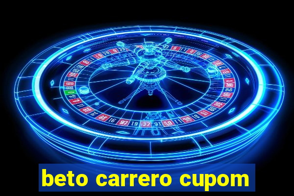 beto carrero cupom