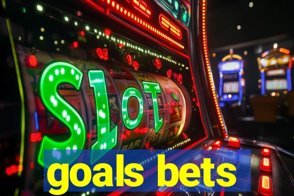 goals bets