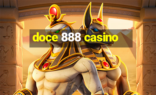 doce 888 casino