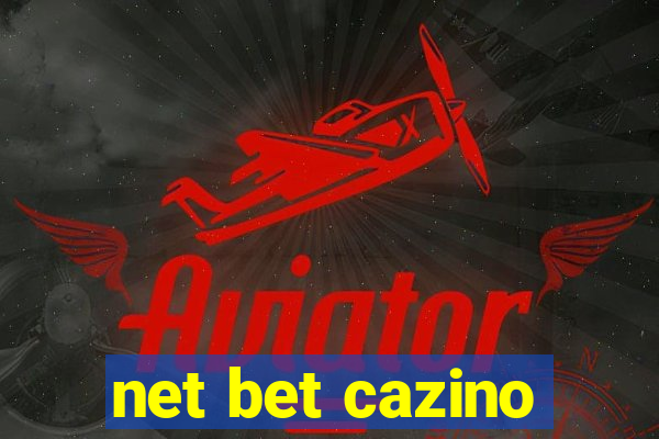 net bet cazino