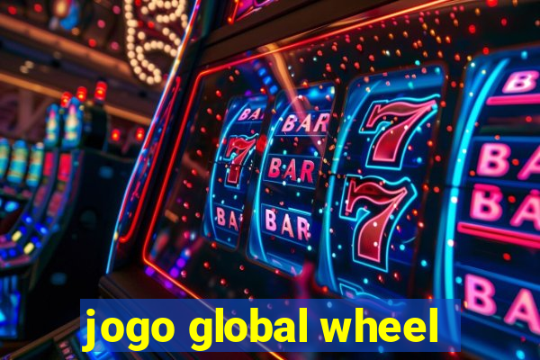 jogo global wheel