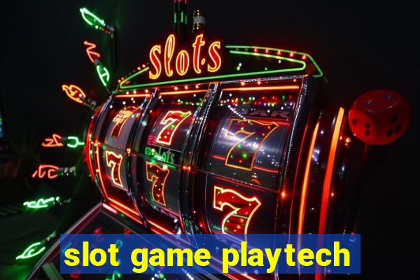 slot game playtech