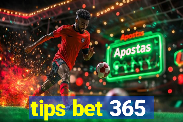 tips bet 365