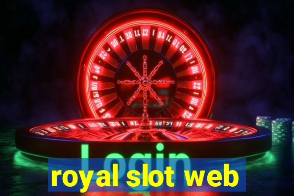 royal slot web