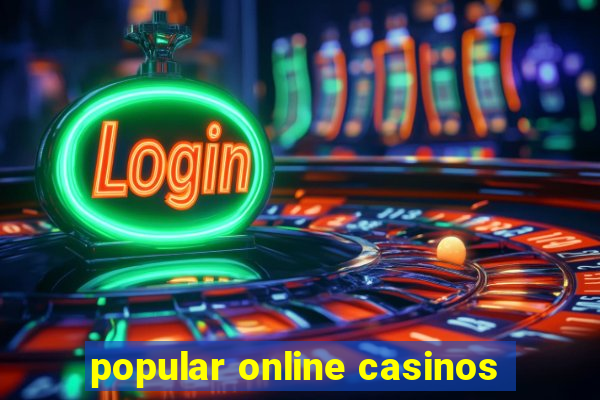 popular online casinos