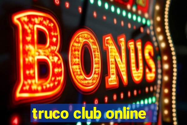 truco club online