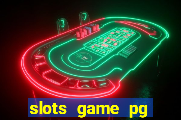 slots game pg fortune tiger