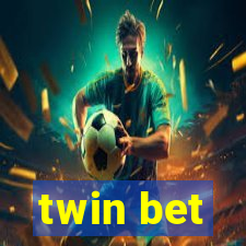 twin bet