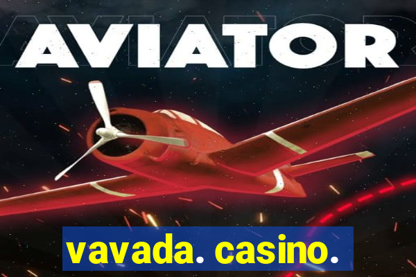 vavada. casino.