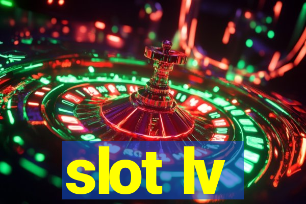 slot lv