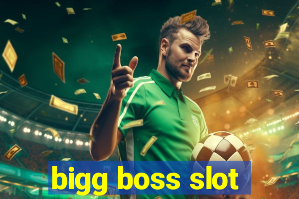 bigg boss slot