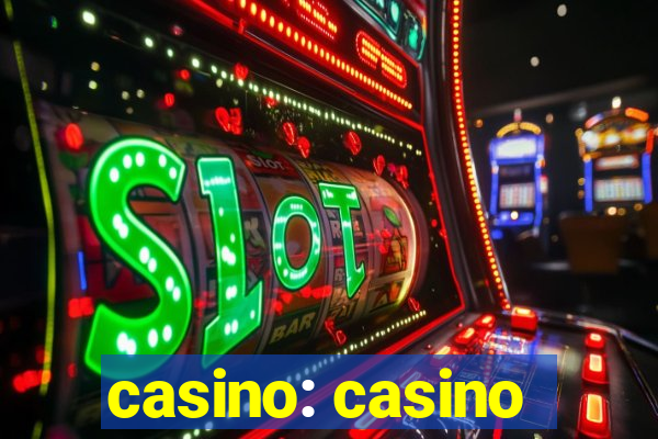 casino: casino