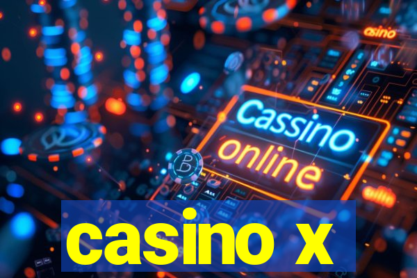 casino x