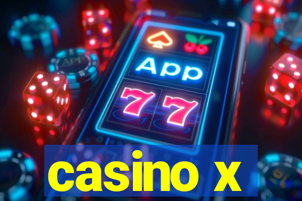 casino x