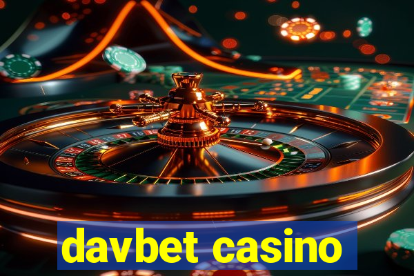 davbet casino