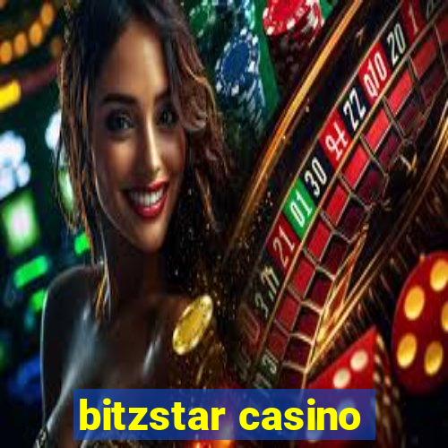 bitzstar casino