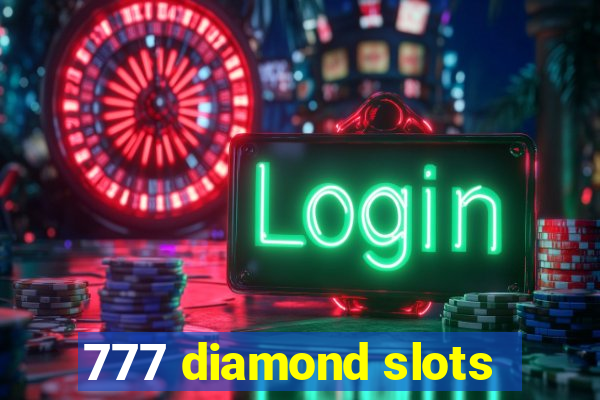 777 diamond slots