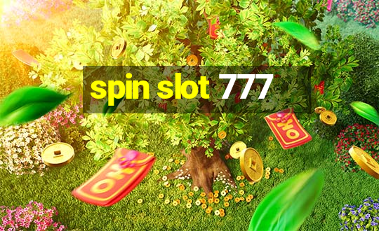 spin slot 777