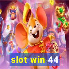 slot win 44