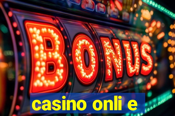 casino onli e