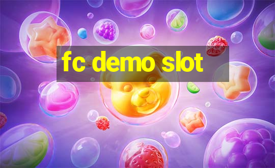 fc demo slot