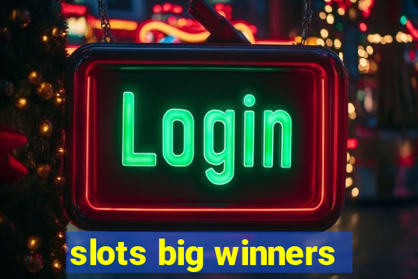 slots big winners