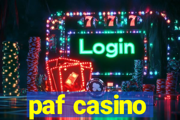 paf casino