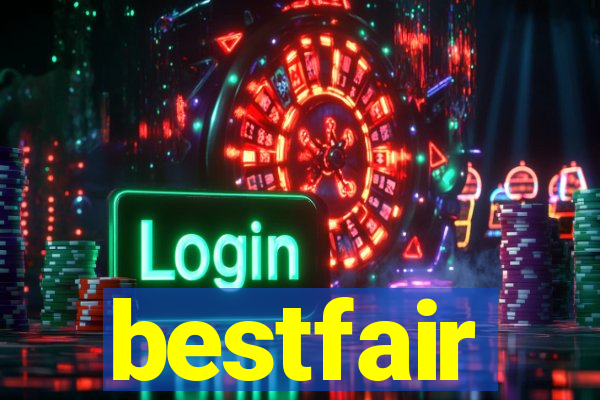 bestfair