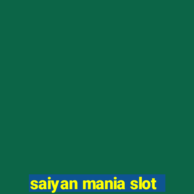 saiyan mania slot