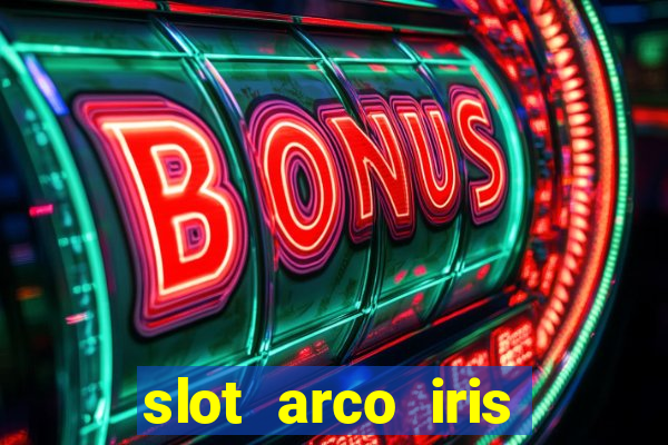 slot arco iris paga mesmo