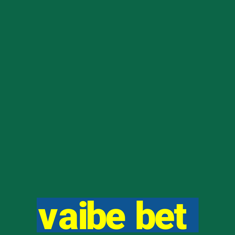 vaibe bet