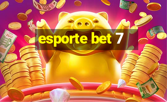 esporte bet 7