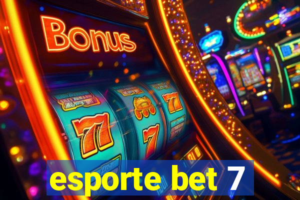 esporte bet 7