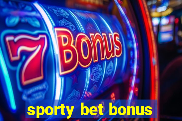 sporty bet bonus