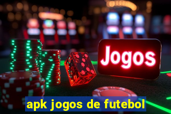 apk jogos de futebol