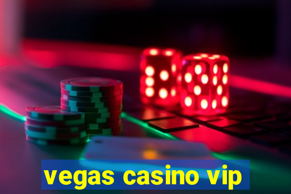 vegas casino vip