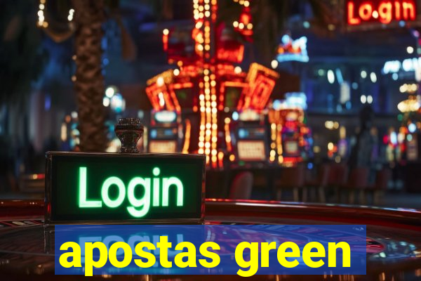 apostas green