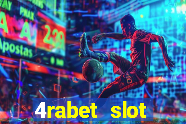 4rabet slot machines to play