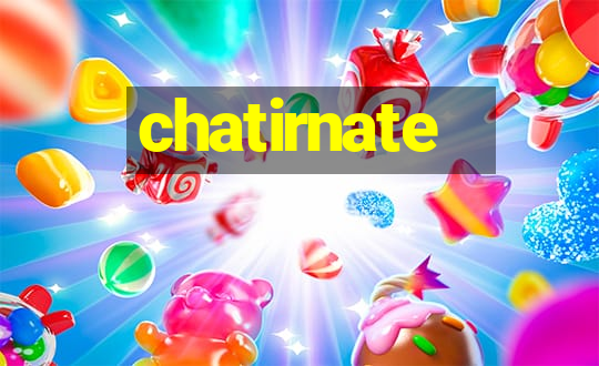 chatirnate