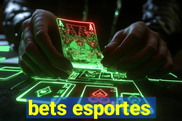 bets esportes