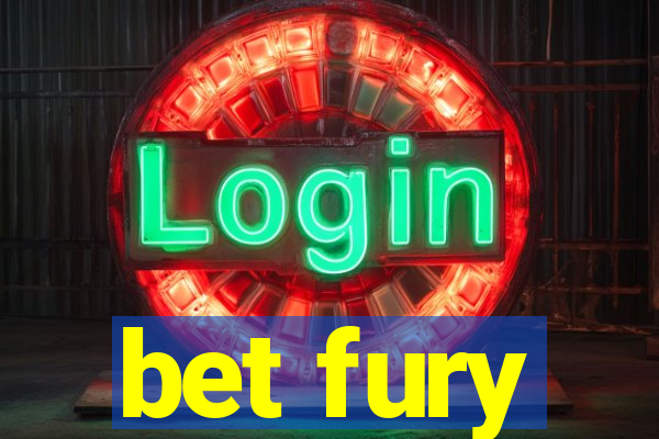 bet fury