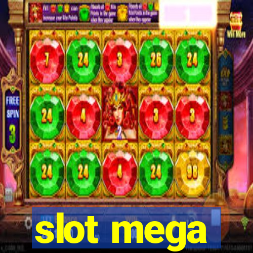 slot mega