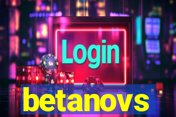 betanovs