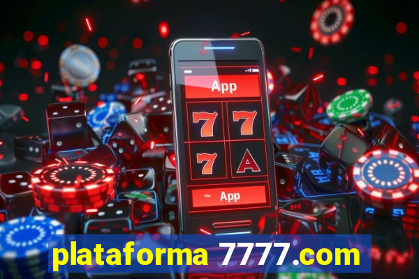 plataforma 7777.com