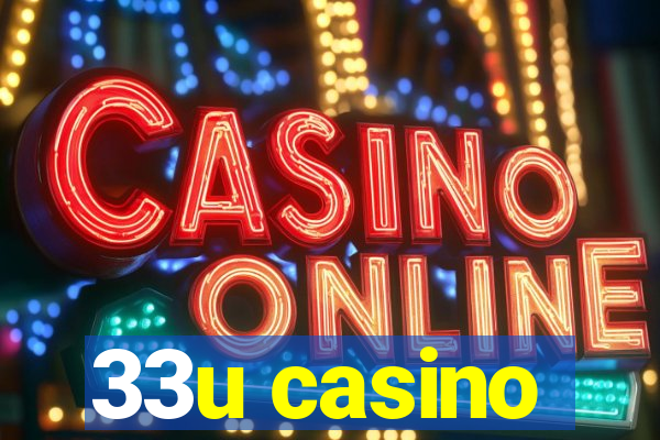 33u casino