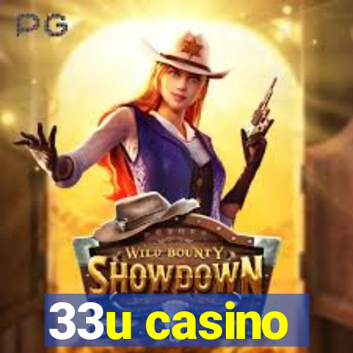 33u casino