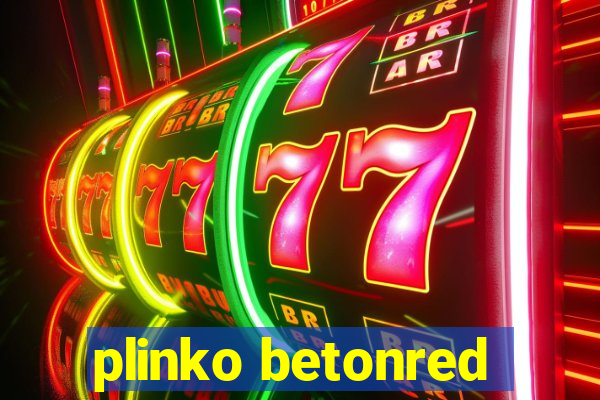 plinko betonred