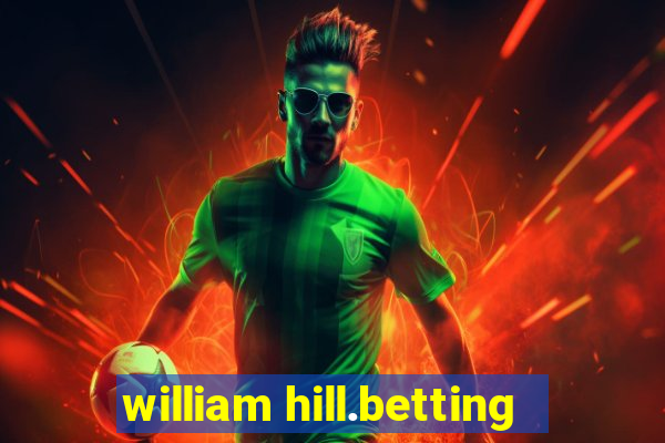 william hill.betting